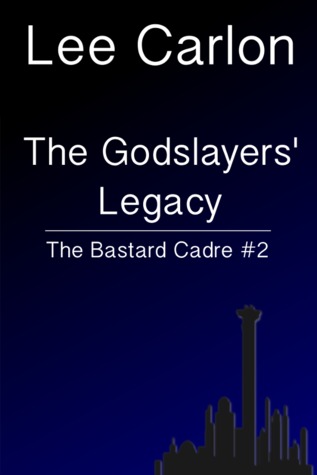 The Godslayers' Legacy