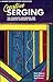 Creative Serging: The Complete Handbook for Decorative Overlock Sewing, Book 2