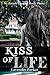 Kiss of Life (St. James Family #3)