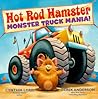 Hot Rod Hamster by Cynthia Lord