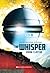 The Whisper by Emma Clayton