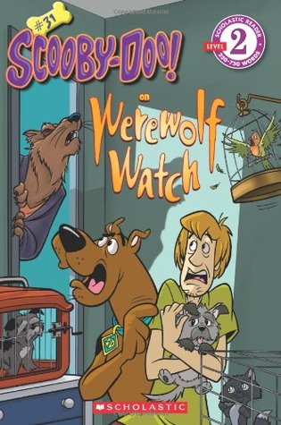 Scooby-Doo! on Werewolf Watch (Scooby-Doo! Readers, #31)