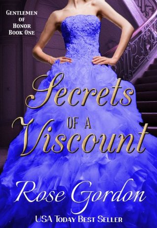 Secrets of a Viscount (Gentlemen of Honor, #1)