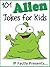 101 Alien Jokes for Kids by I.P. Grinning