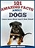 101 Amazing Facts about Dogs - Learn more about man's best fr... by Jenny Kellett