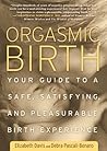 Orgasmic Birth: Y...