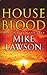 House Blood by Mike Lawson