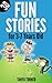 30 Fun Stories for 3-7 Year Old