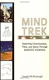 Mind Trek by Joseph McMoneagle