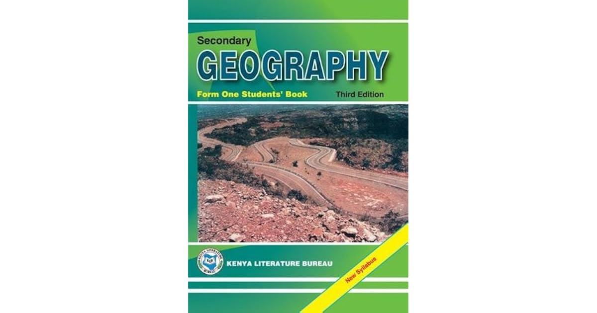 Secondary Geography Form 1 Students' Book by Kenya Literature Bureau