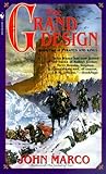 The Grand Design by John Marco