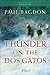 Thunder on the DOS Gatos by Paul Bagdon