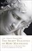 The Secret Teachings of Mary Magdalene: Including the Lost Verses of The Gospel of Mary, Revealed and Published for the First Time