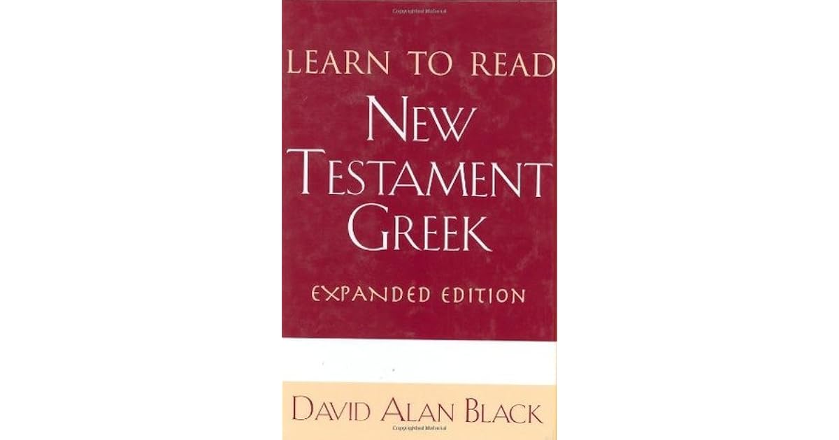 learn-to-read-new-testament-greek-by-david-alan-black