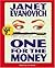 One For The Money by Janet Evanovich One For The Money by Janet Evanovich