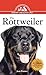 Rottweiler: An Owner's Guide to a Happy Healthy Pet (Your Happy Healthy Pet, 127)