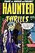Haunted Thrills, Number 3, ...