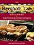 The Berghoff Cafe Cookbook: Berghoff Family Recipes for Simple, Satisfying Food