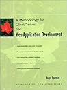 A Methodology for Client/Server and Web Application Development