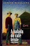A Balada do Café ...