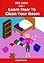 Kids Learn Book 3 Learn How To Clean Your Room