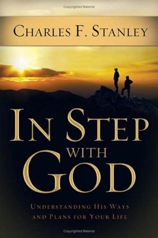 In Step With God: Understanding His Ways and Plans for Your Life (Hardcover)