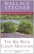 The Big Rock Candy Mountain