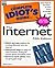 The Complete Idiot's Guide to the Internet