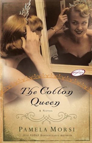 The Cotton Queen (Our Mamas Ourselves, #1)