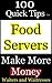 How Food Servers Make More ...