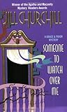 Someone to Watch Over Me by Jill Churchill