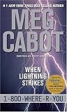 When Lightning St...