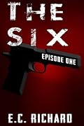 The Six: Episode 1