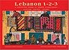 Lebanon 123: A Counting Book in Three Languages