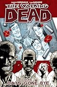 The Walking Dead, Vol. 1: Days Gone Bye