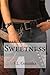 Sweetness (The Sweet Series, #1)
