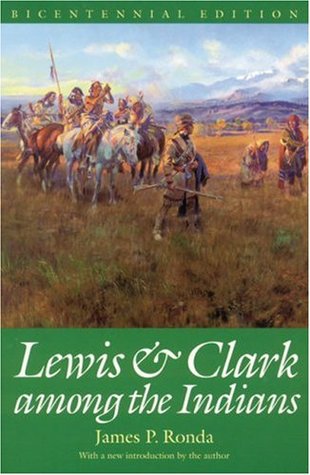 Lewis and Clark among the Indians (Lewis & Clark Expedition)