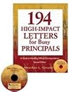 194 High-Impact Letters for Busy Principals: A Guide to Handling Difficult Correspondence
