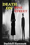 DEATH ON PINE STREET by Dashiell Hammett
