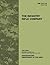 Field Manual FM 3-21.10 (FM 7-10) The Infantry Rifle Company July 2006 US Army