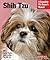 Shih Tzu (Complete Pet Owner's Manual)