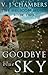 Goodbye Blue Sky (The Helicon Muses, #2)
