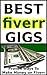Fiverr-Best Gigs to Make Money on Fiverr With Proven Money Ma... by Ernest Christo