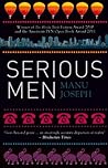 Serious Men by Manu Joseph