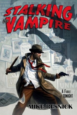 Stalking the Vampire (Hardcover)