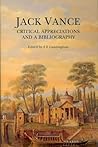 Jack Vance: Critical appreciations and a bibliography