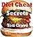 Diet Cheat Secrets: Lose Up to 30 Pounds Eating Foods You Crave (Easy Diet Tips)