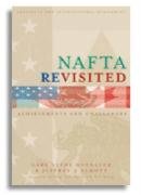 NAFTA Revisited: Achievements and Challenges (Institute for International Economics Monograph Titles)