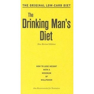 The Drinking Man's Diet (Kindle Edition)