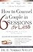 How to Counsel a Couple in ...